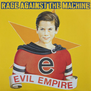 Rage Against The Machine ‎– Evil Empire - LP