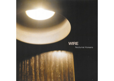 Wire - Nocturnal Koreans - LP