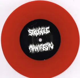 STRUGGLE MANIFESTO 7"