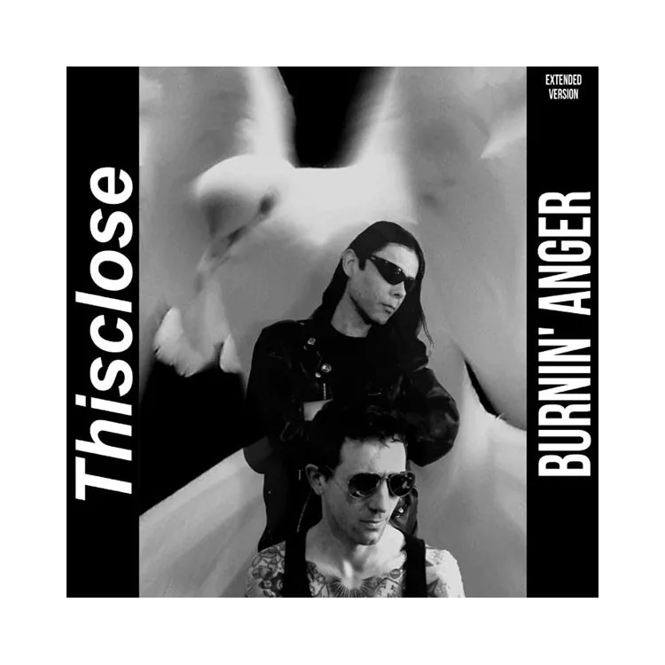 THISCLOSE - Burnin' anger 7"