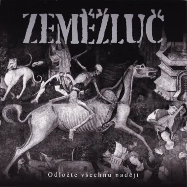 ZEMĚŽLUČ - Odložte všechnu naději 7"